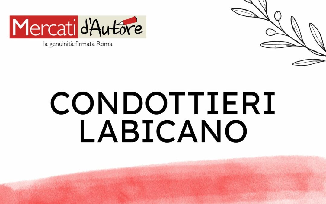 MERCATO CONDOTTIERI LABICANO #5