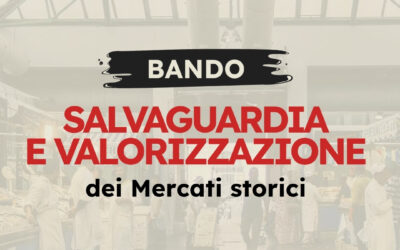 Bando per la valorizzazione dei mercati storici di Roma